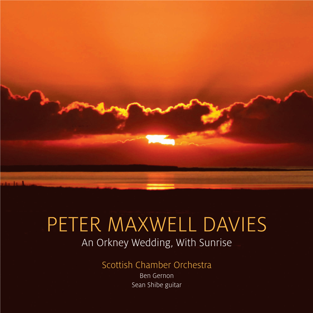 PETER MAXWELL DAVIES an Orkney Wedding, with Sunrise
