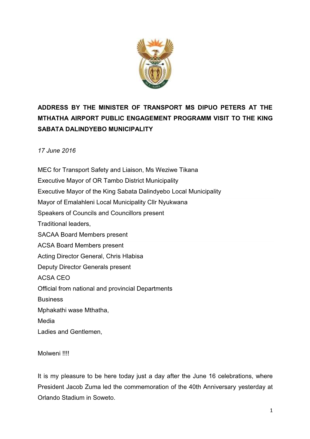 Address by the Minister of Transport Ms Dipuo Peters at the Mthatha Airport Public Engagement Programm Visit to the King Sabata Dalindyebo Municipality