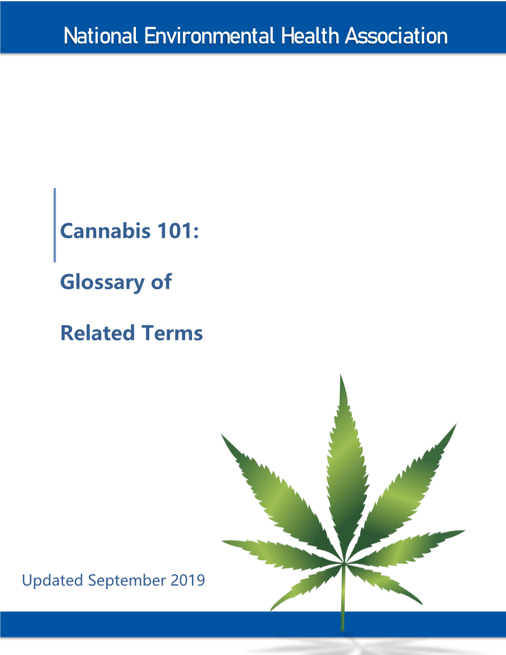 View Cannabis 101: Glossary of Related Terms