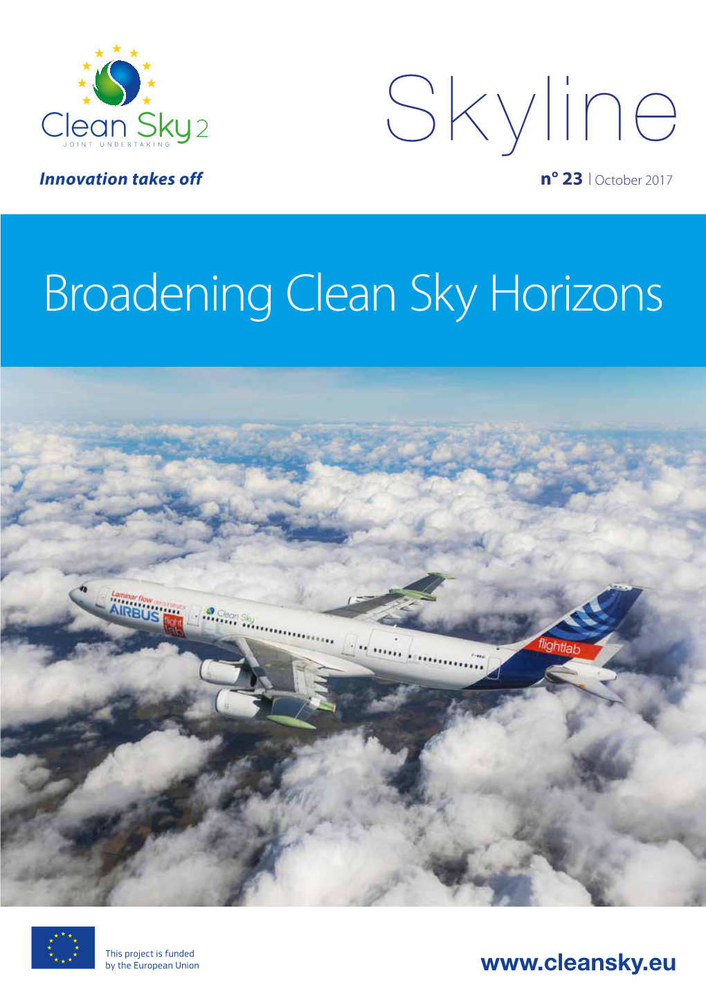 Broadening Clean Sky Horizons