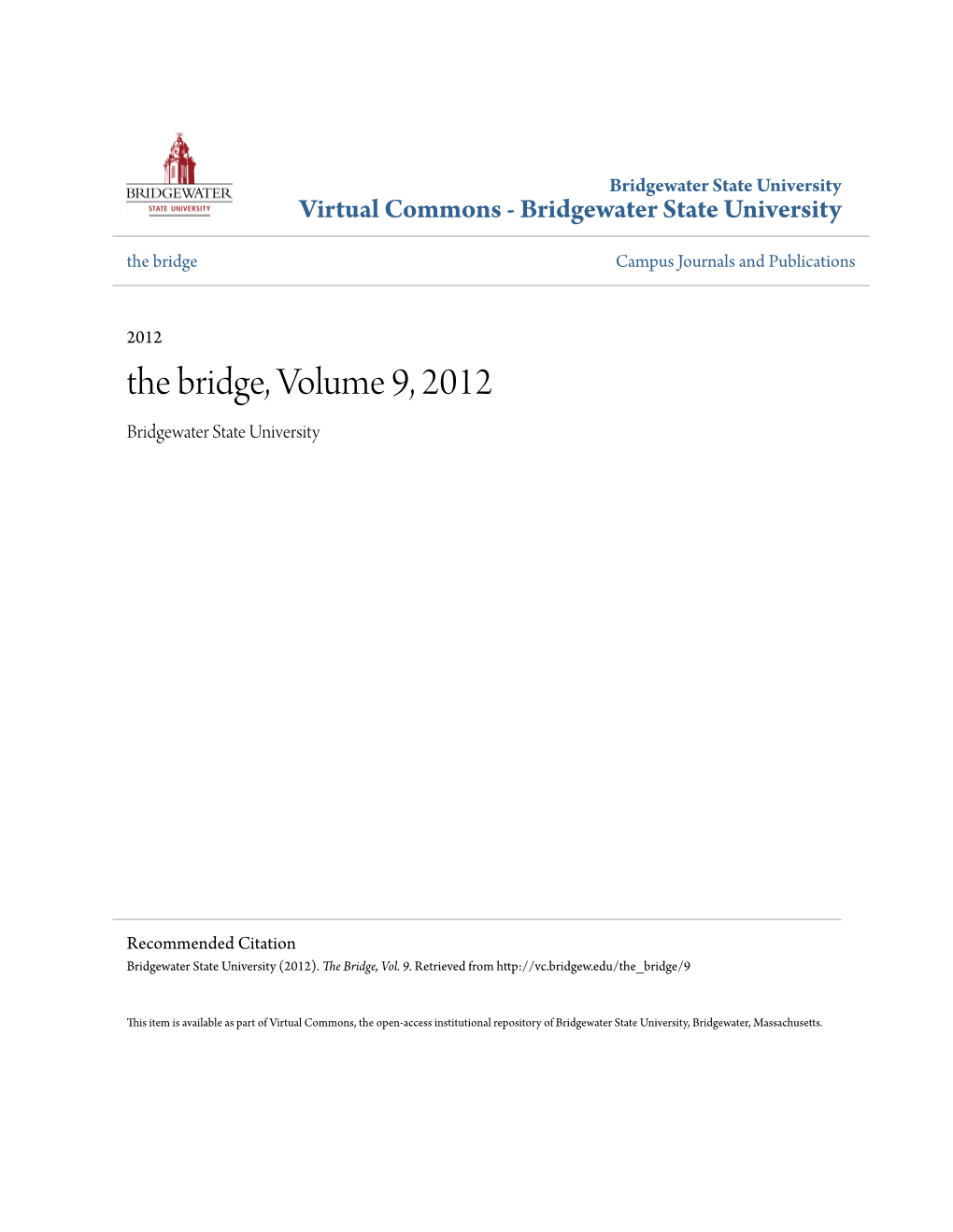 The Bridge, Volume 9, 2012 Bridgewater State University