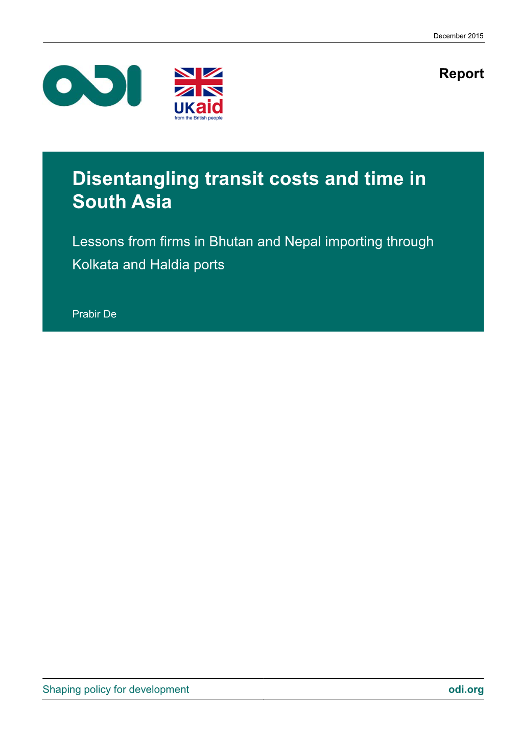 Disentangling Transit Costs and Time in South Asia