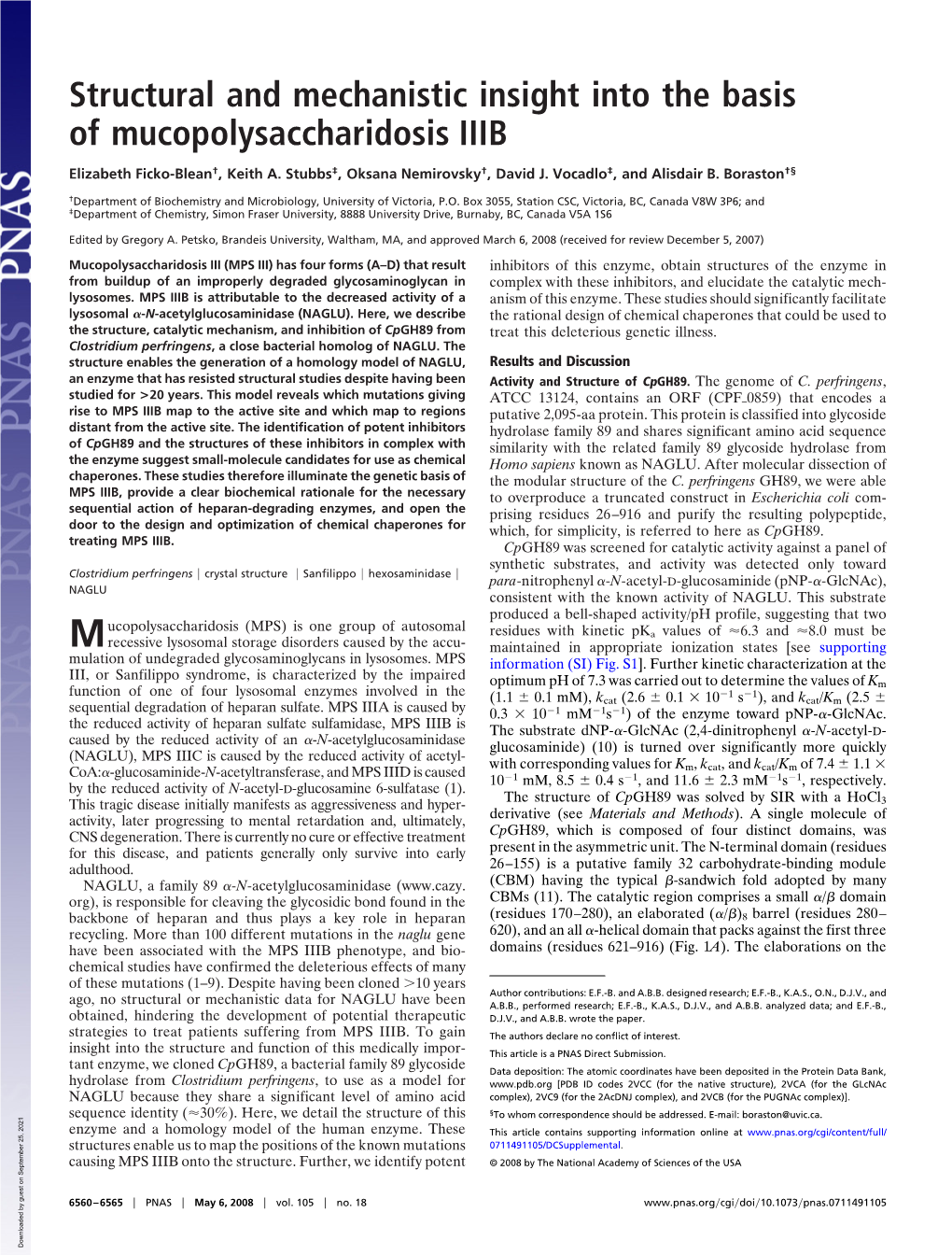 Structural and Mechanistic Insight Into the Basis of Mucopolysaccharidosis IIIB