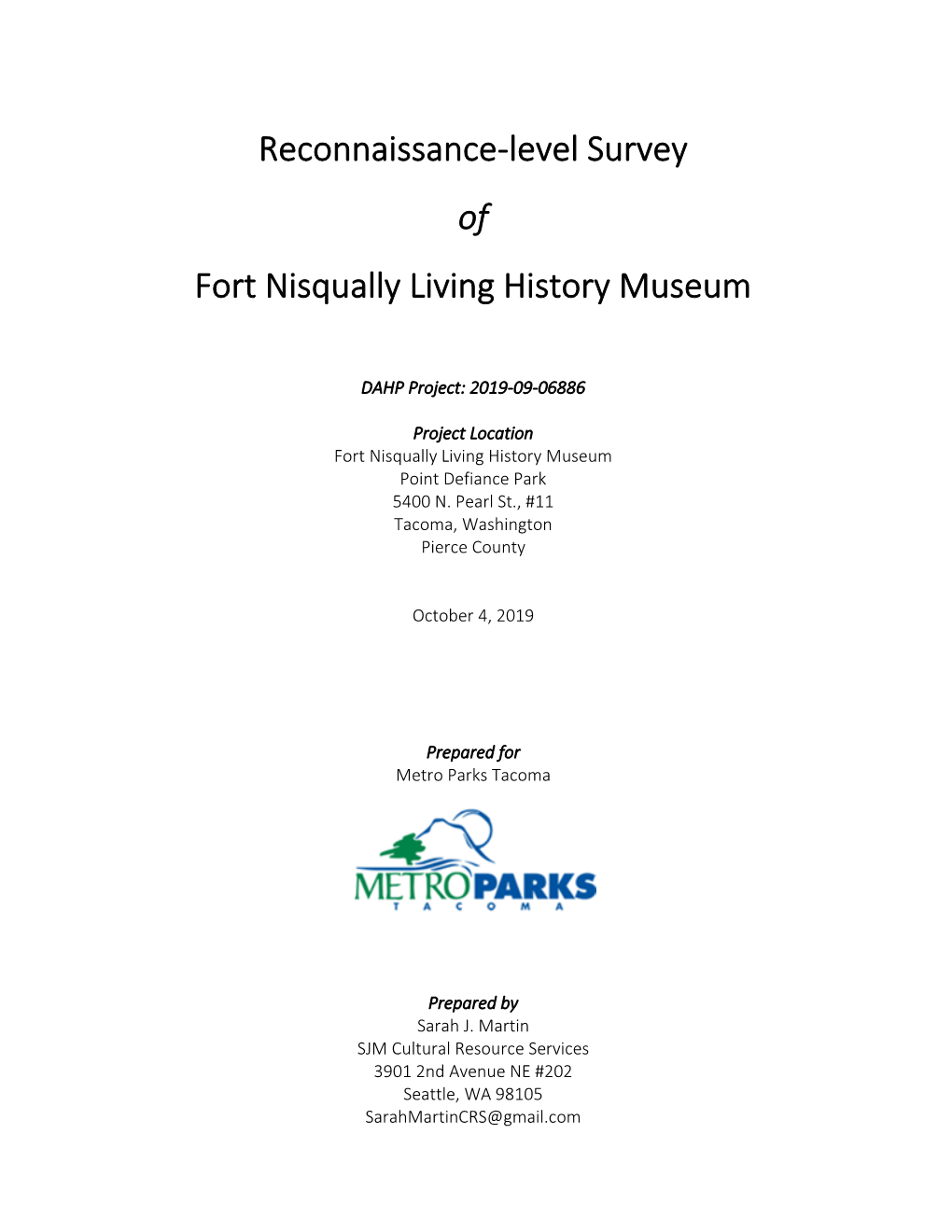 Reconnaissance-Level Survey of Fort Nisqually Living History Museum