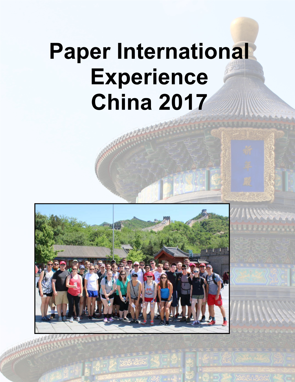 Paper International Experience China 2017 2 Preface -Heather Starkey and Will Mayo