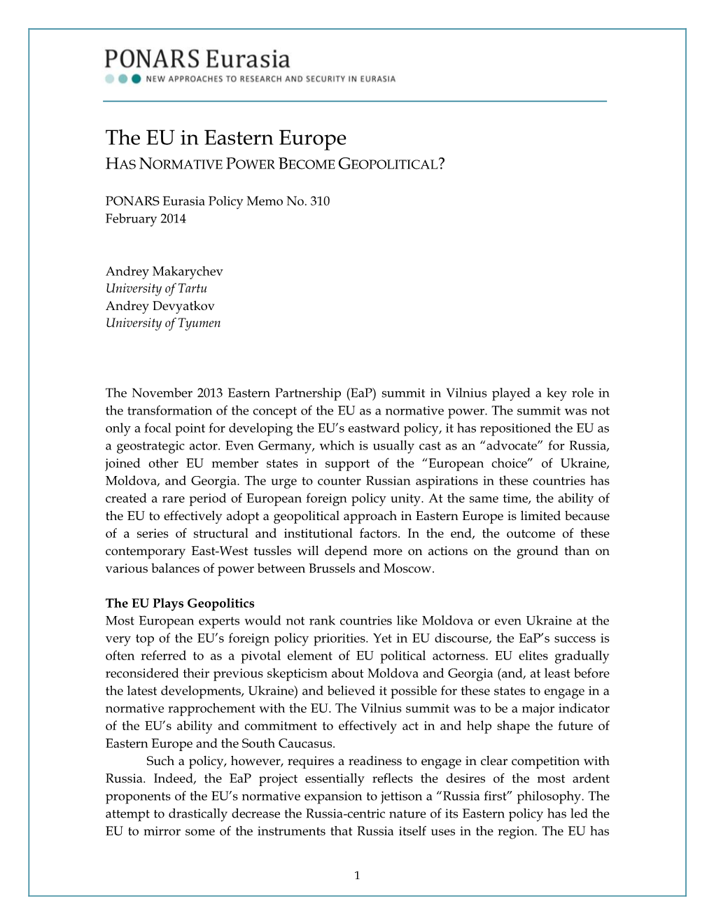 The EU in Eastern Europe HAS NORMATIVE POWER BECOME GEOPOLITICAL?