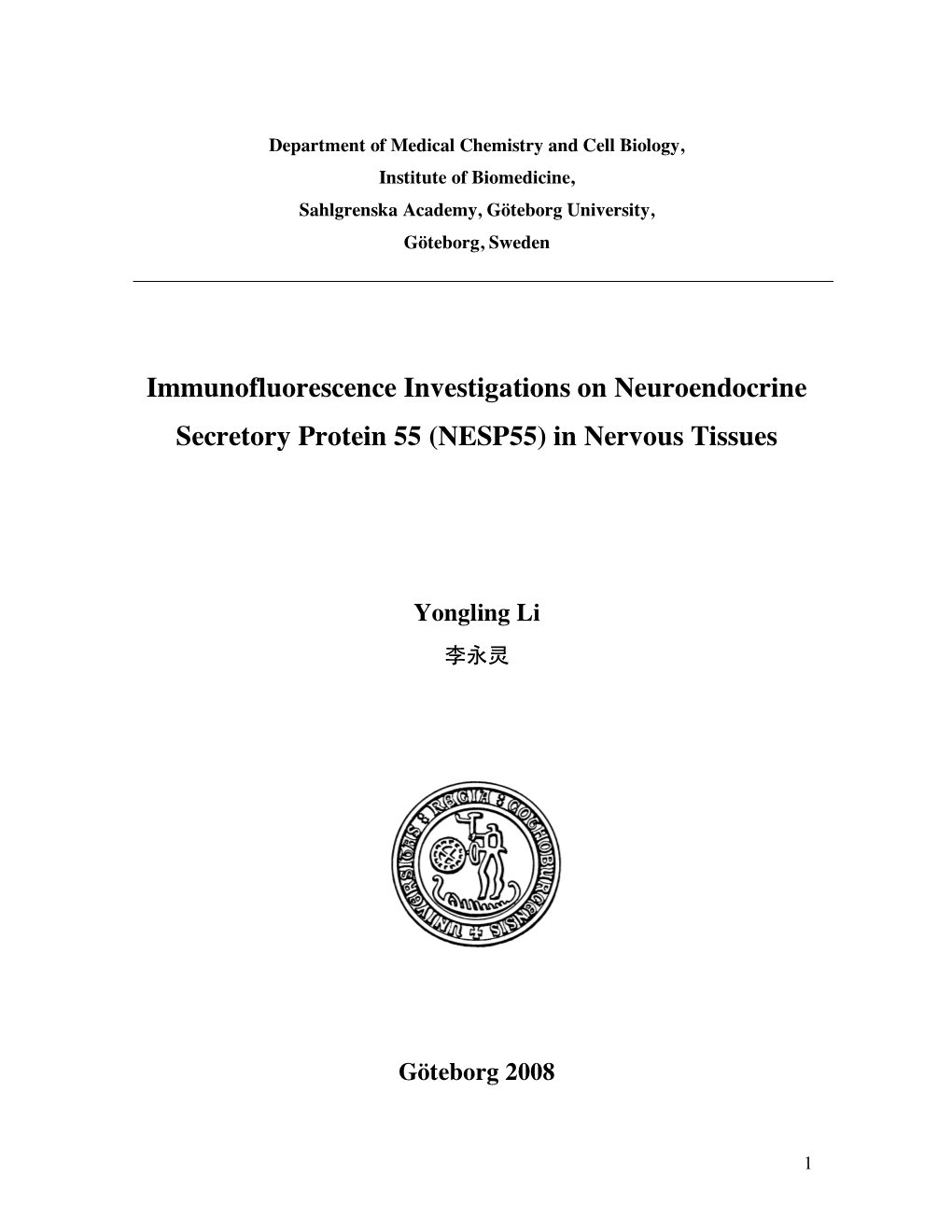 Immunofluorescence Investigations on Neuroendocrine Secretory Protein 55 (NESP55) in Nervous Tissues