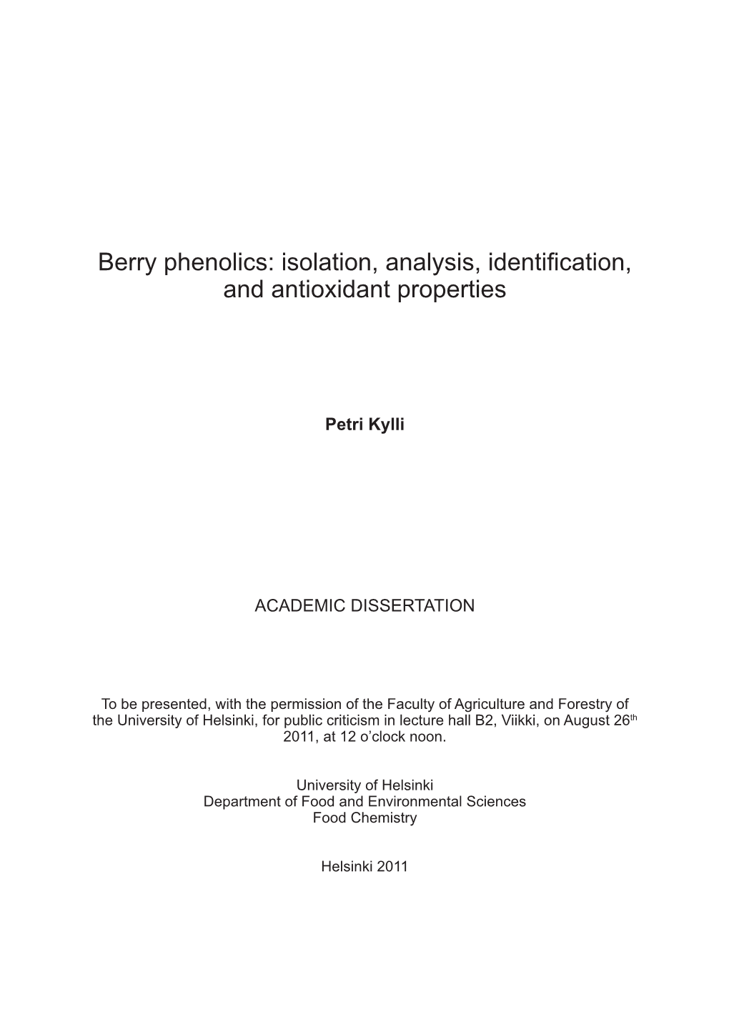 Berry Phenolics: Isolation, Analysis, Identification, and Antioxidant Properties