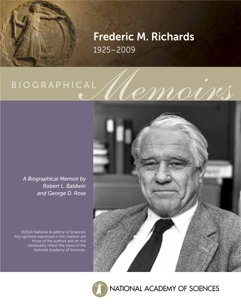 Frederic M. Richards 1925–2009