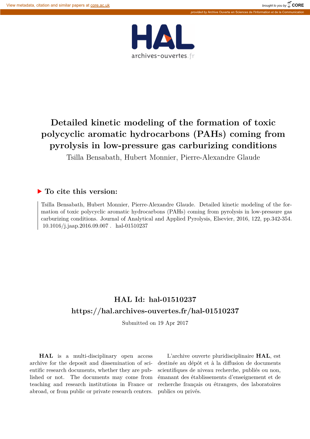 (Pahs) Coming from Pyrolysis in Low-Pressure Gas Carburizing Conditions Tsilla Bensabath, Hubert Monnier, Pierre-Alexandre Glaude