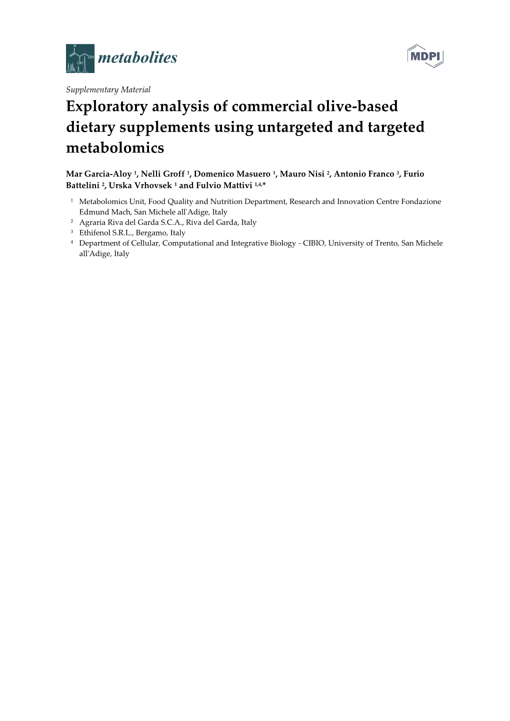 Exploratory Analysis of Commercial Olive-Based Dietary Supplements Using Untargeted and Targeted Metabolomics