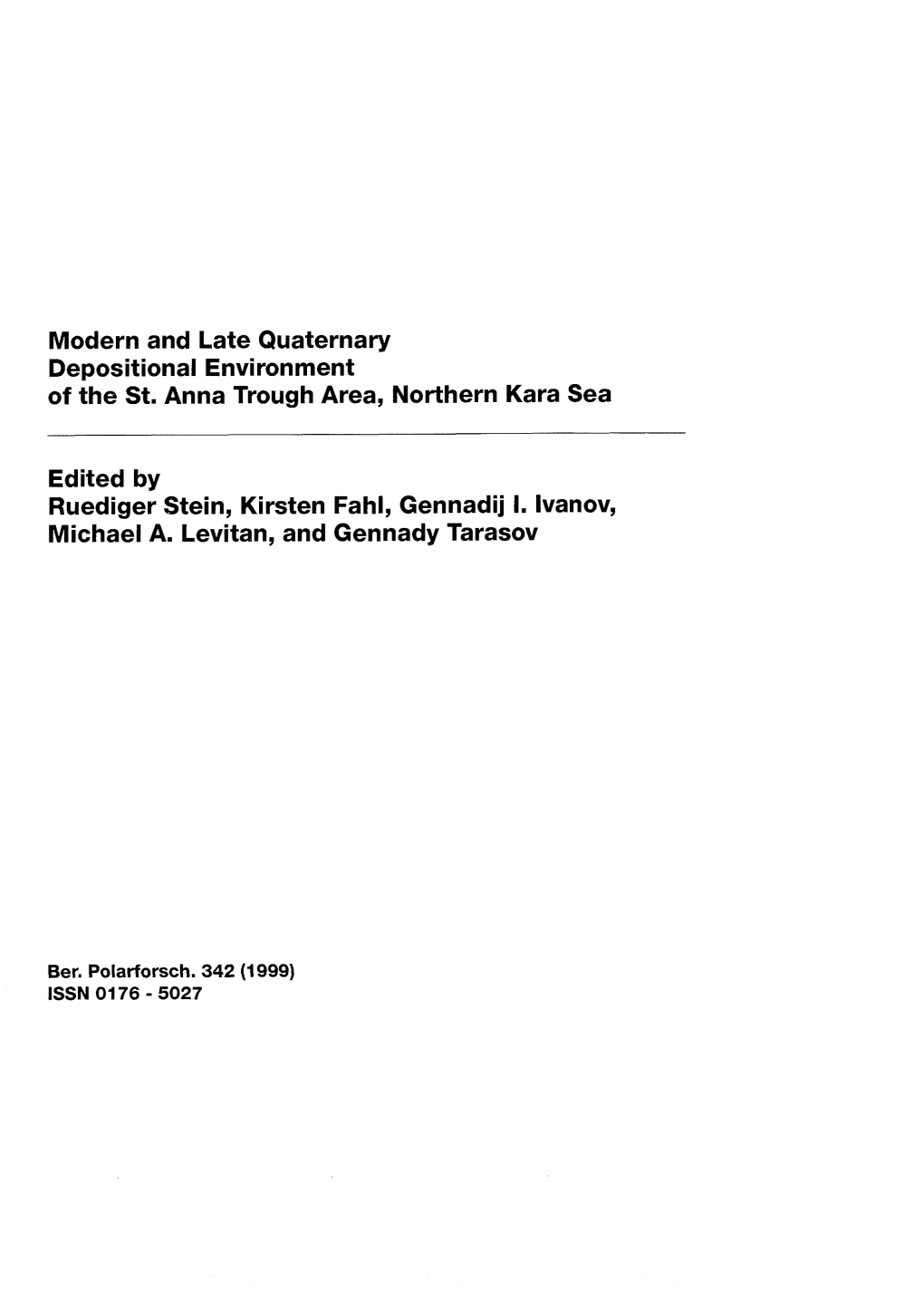 Modern and Late Quaternary Depositional Environment of the St