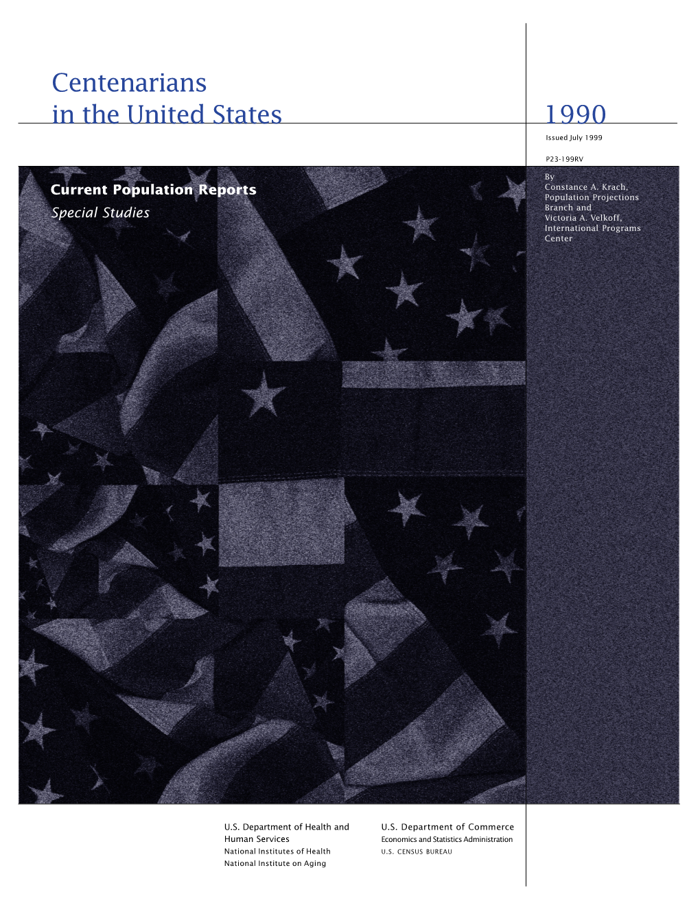 Centenarians in the United States: 1990