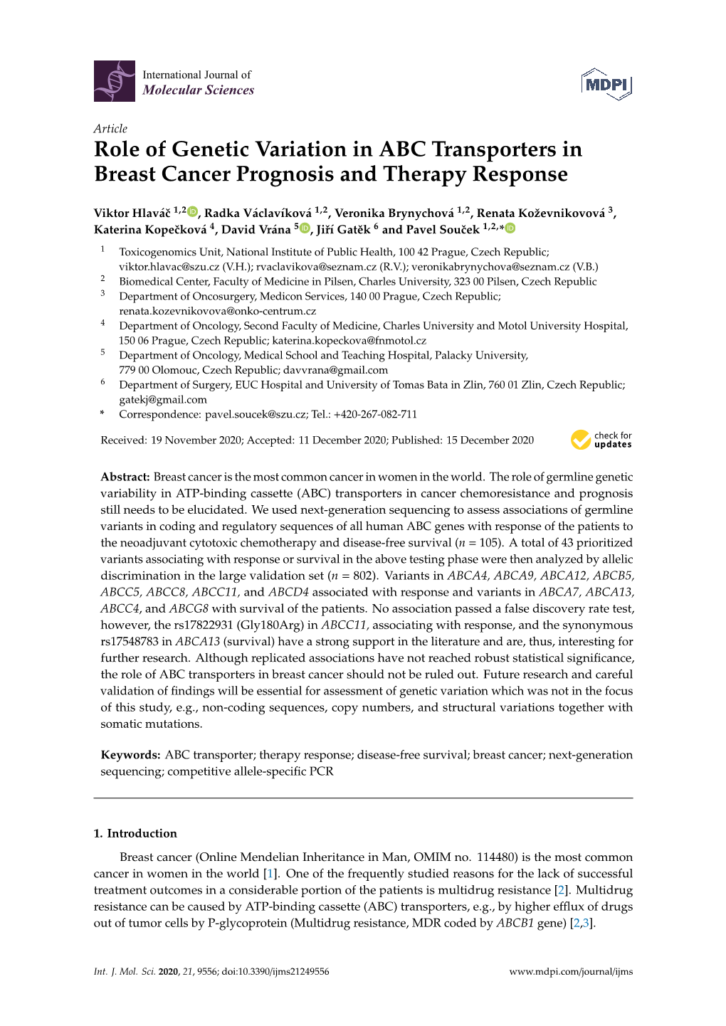 Role of Genetic Variation in ABC Transporters in Breast Cancer Prognosis and Therapy Response