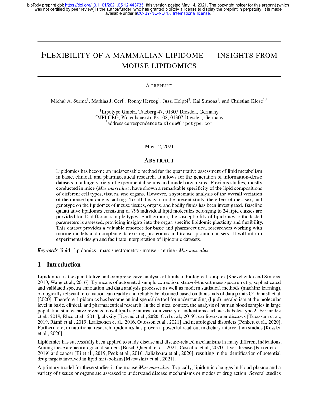 Flexibility of a Mammalian Lipidome — Insights from Mouse Lipidomics