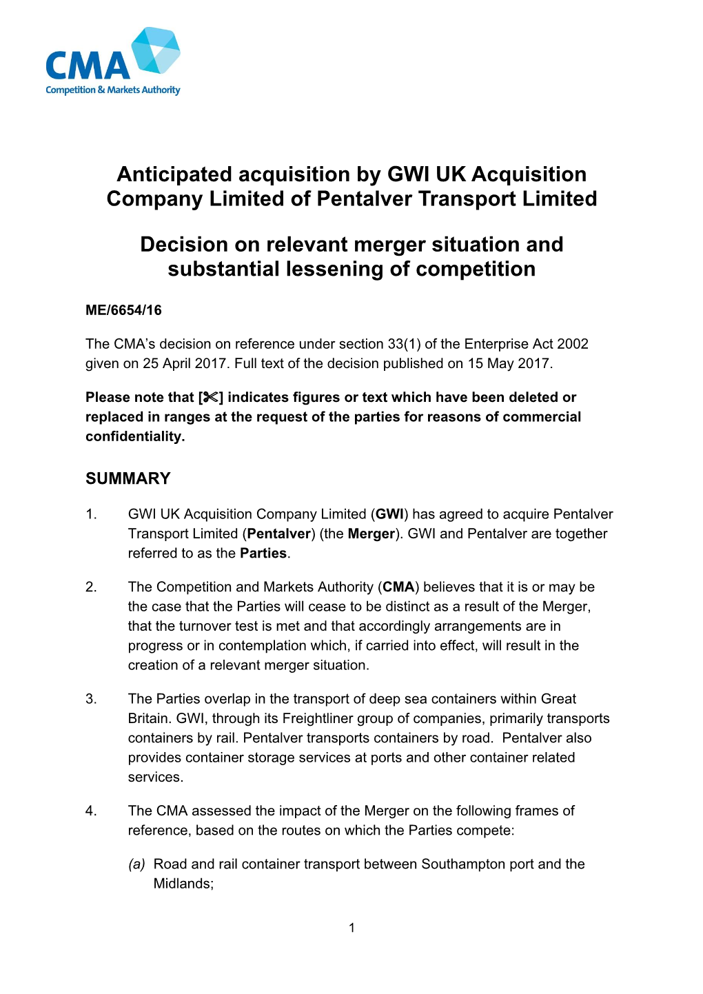 GWI/Pentalver: Decision on Relevant Merger Situation and Substantial