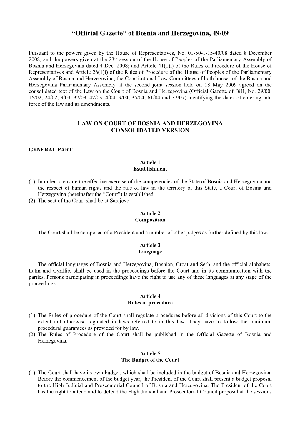 Law on the Court of Bosnia and Herzegovina (Official Gazette of Bih, No