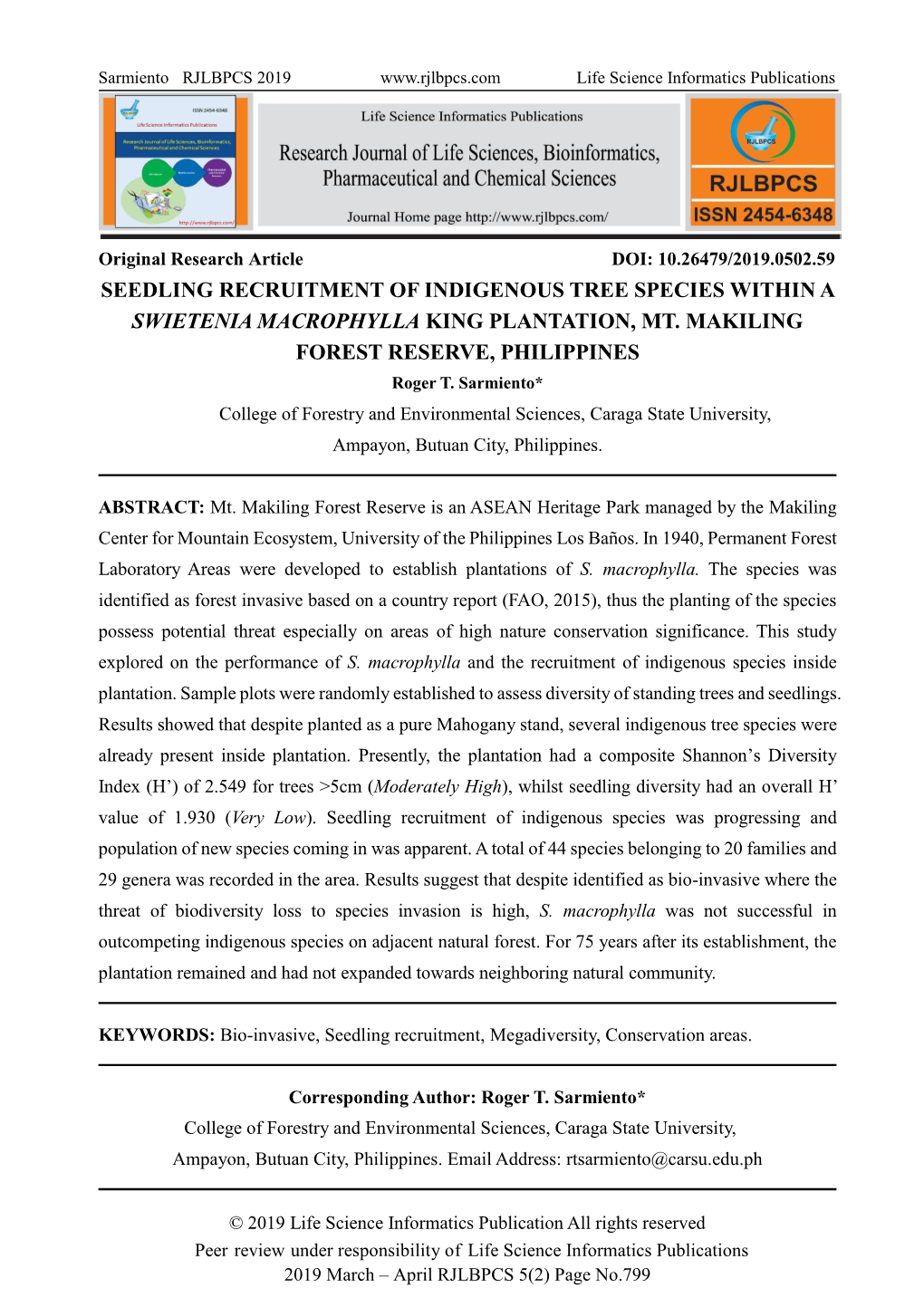 Seedling Recruitment of Indigenous Tree Species Within a Swietenia Macrophylla King Plantation, Mt