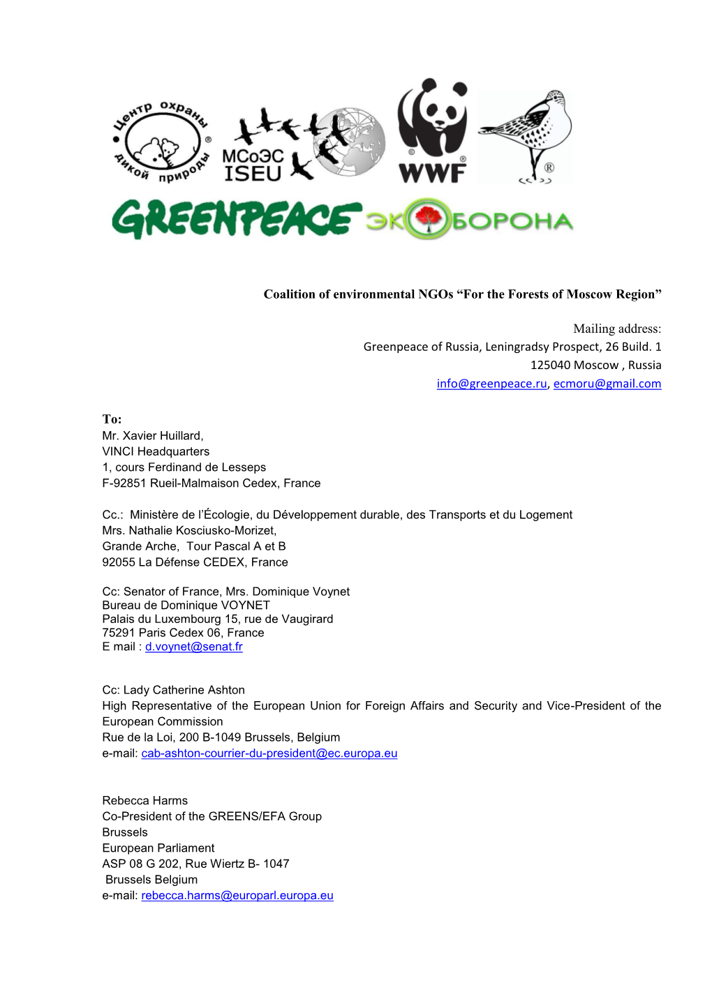 Coalition of Environmental Ngos “For the Forests of Moscow Region” Mailing Address: Greenpeace of Russia, Leningradsy Prosp