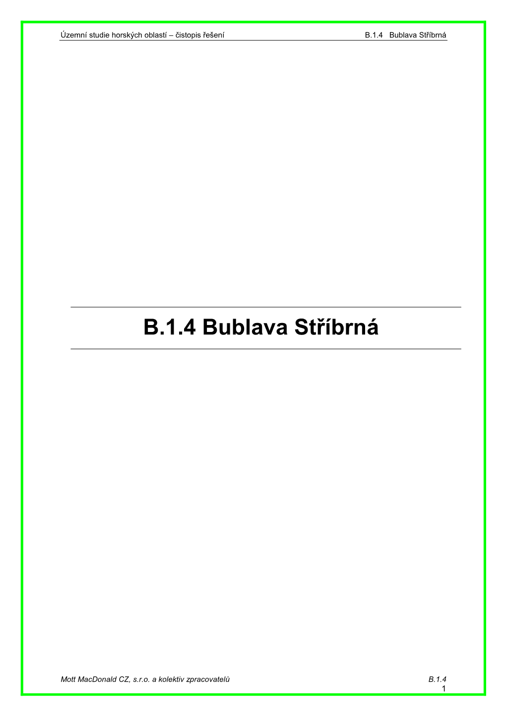 B.1.4 Bublava Stříbrná