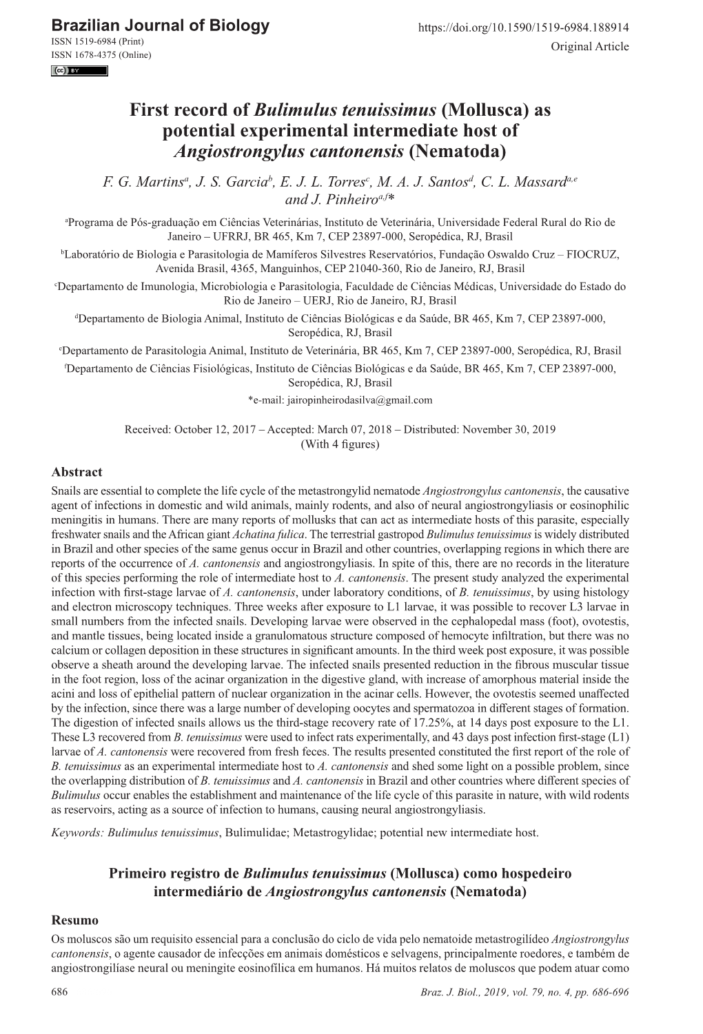 First Record of Bulimulus Tenuissimus (Mollusca) As Potential Experimental Intermediate Host of Angiostrongylus Cantonensis (Nematoda) F