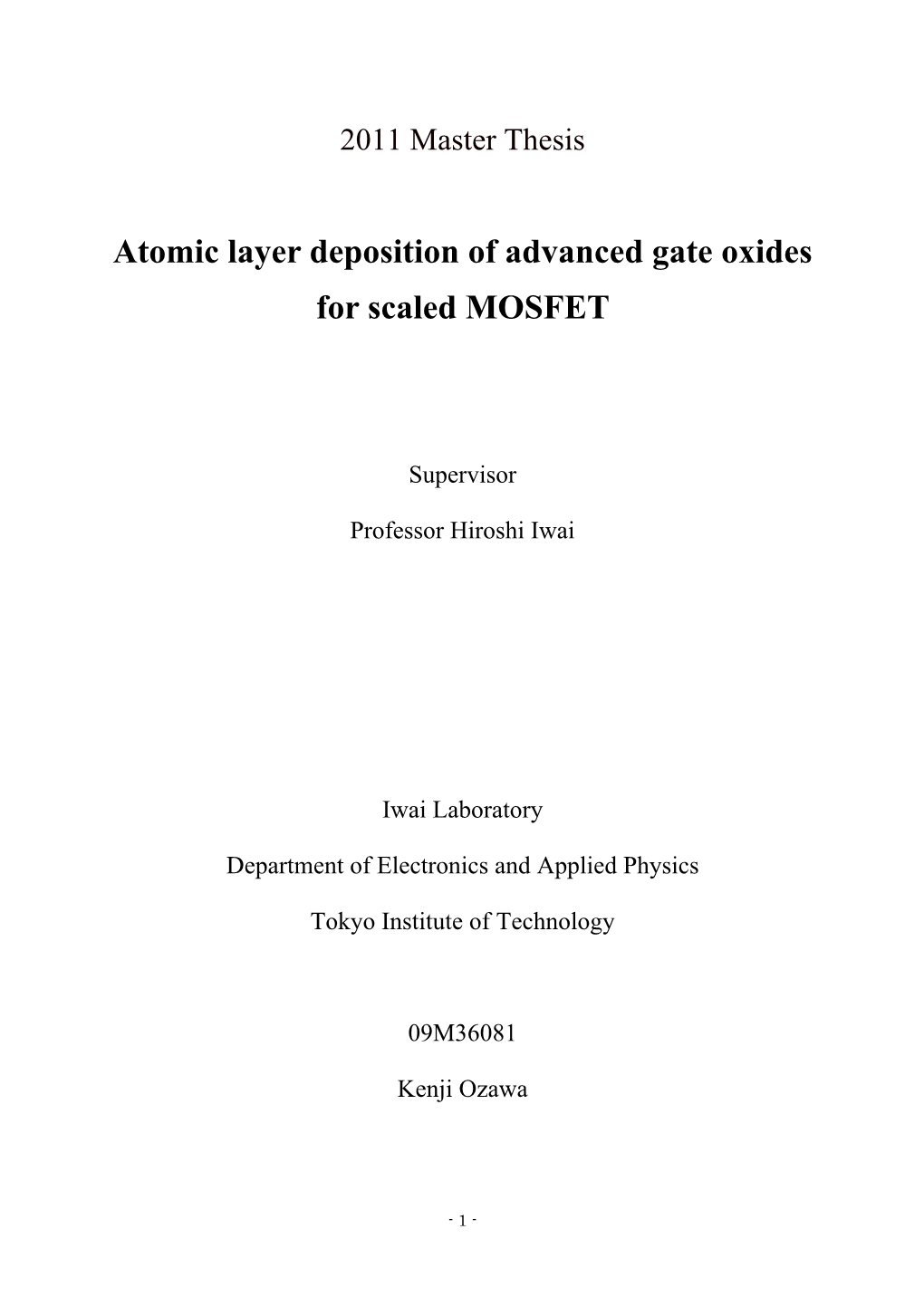 Atomic Layer Deposition of Advanced Gate Oxides for Scaled MOSFET