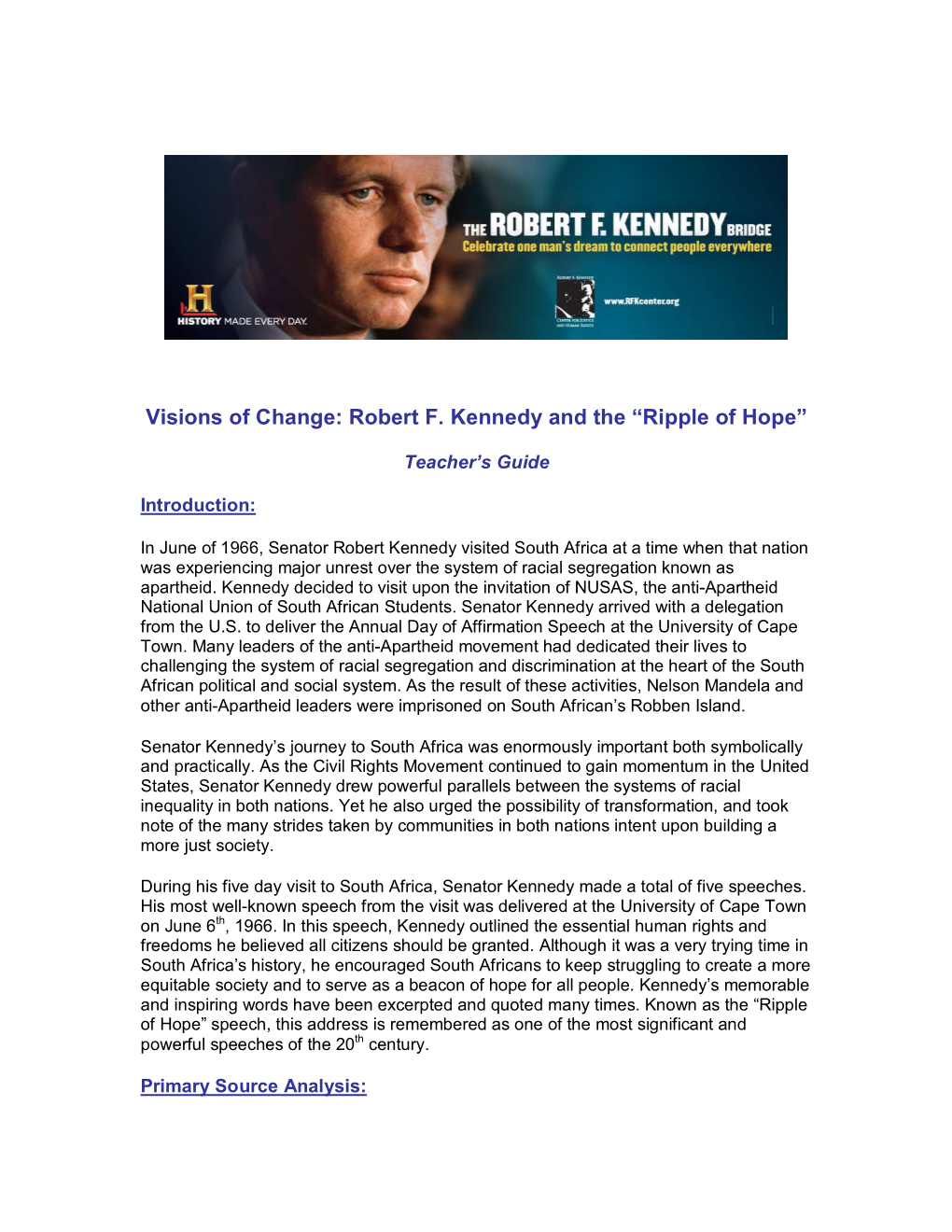 Visions of Change: Robert F. Kennedy and the “Ripple of Hope”