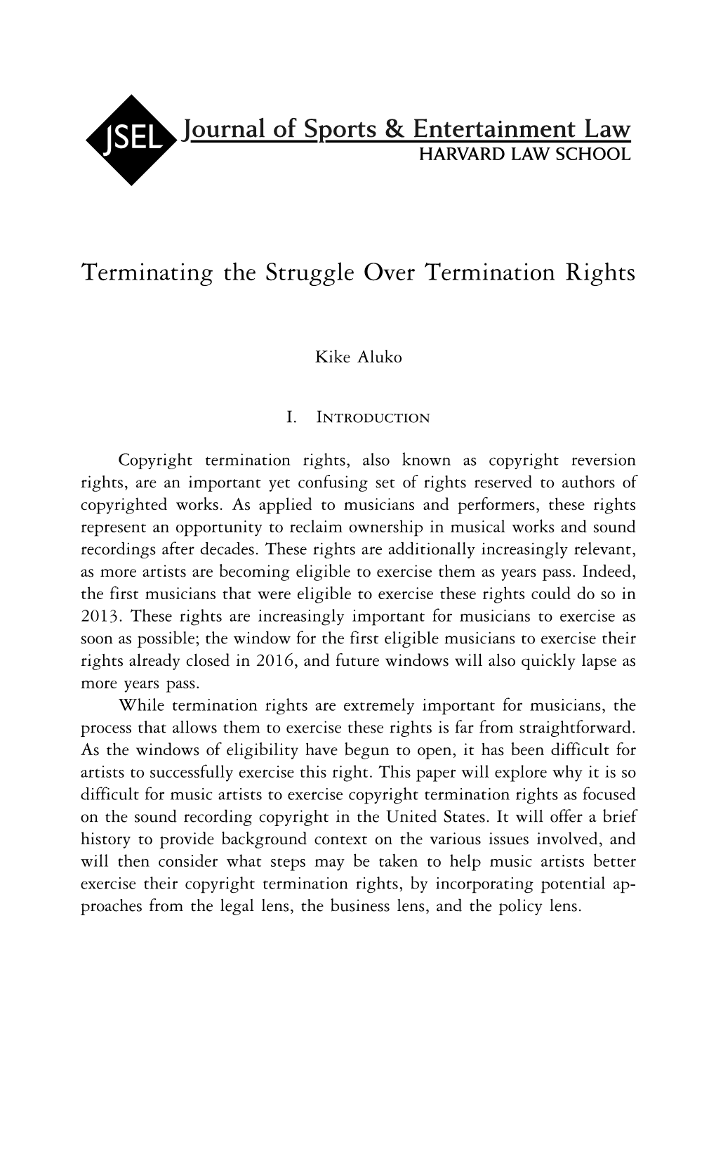 Terminating the Struggle Over Termination Rights