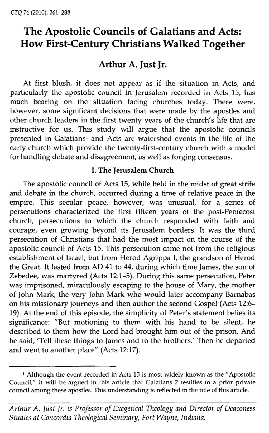 The Apostolic Councils of Galatians and Acts: How First-Century Christians Walked Together