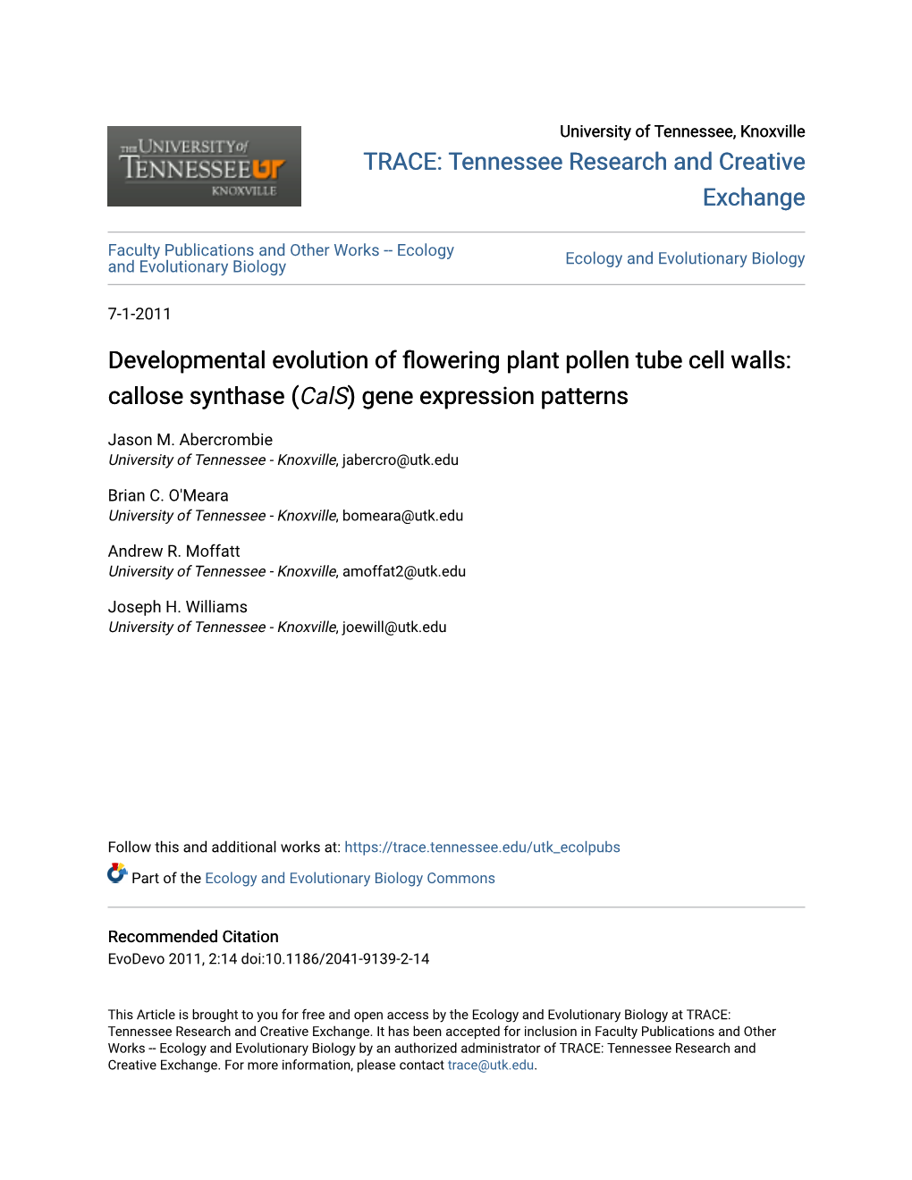 Developmental Evolution of Flowering Plant Pollen Tube Cell Walls: Callose Synthase (Cals) Gene Expression Patterns