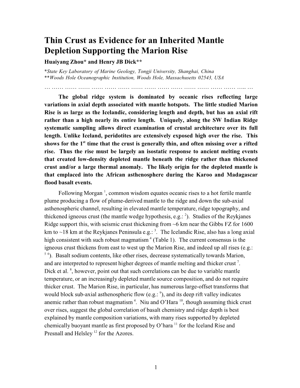 Thin Crust As Evidence for an Inherited Mantle Depletion Supporting the Marion Rise