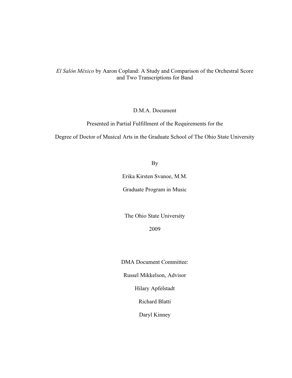 El Salón México by Aaron Copland: a Study and Comparison of the Orchestral Score and Two Transcriptions for Band