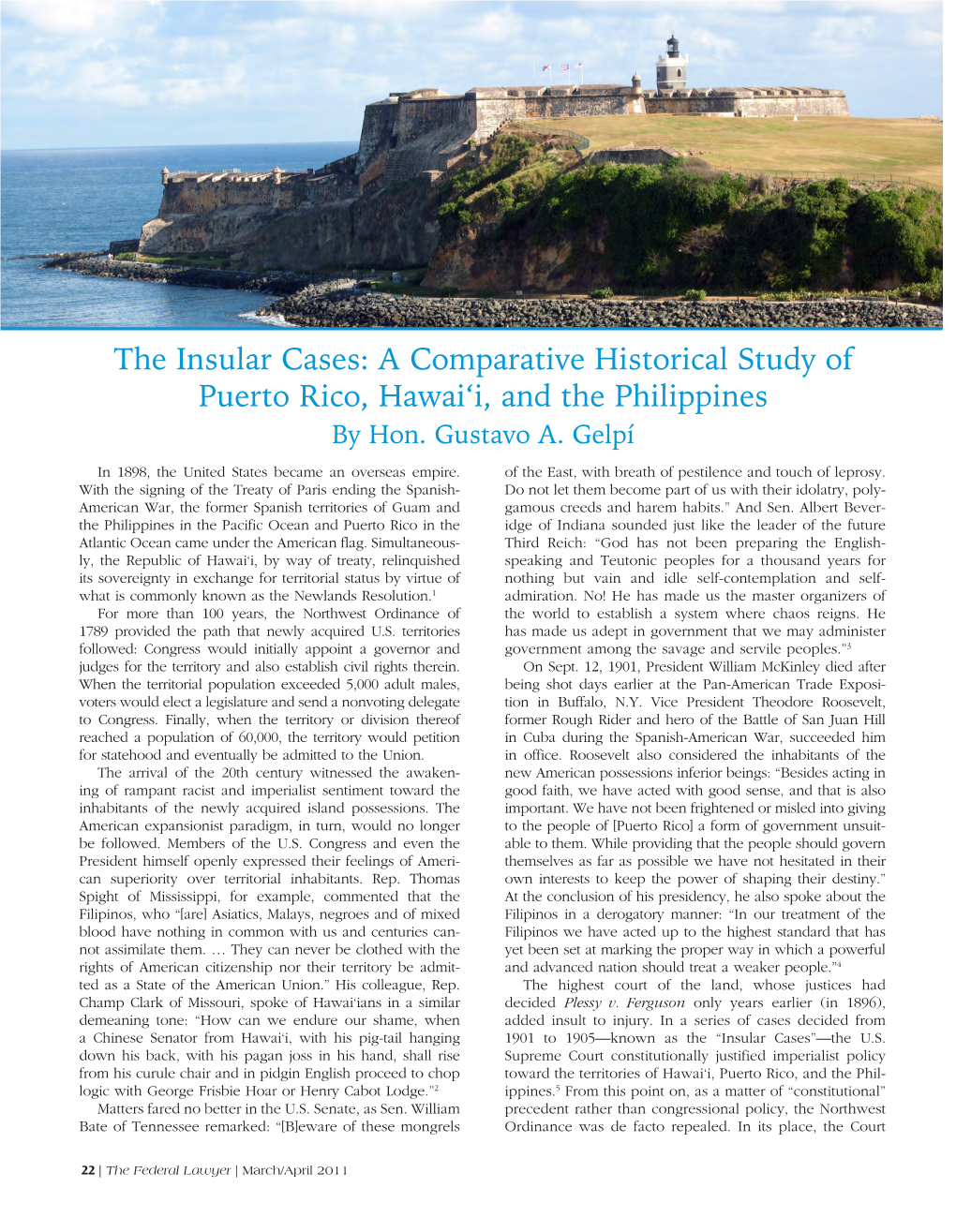 The Insular Cases: a Comparative Historical Study of Puerto Rico, Hawai‘I, and the Philippines by Hon