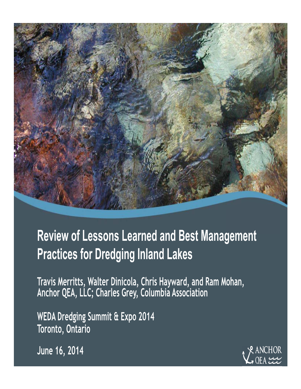 Review of Lessons Learned and Best Management Practices for Dredging Inland Lakes