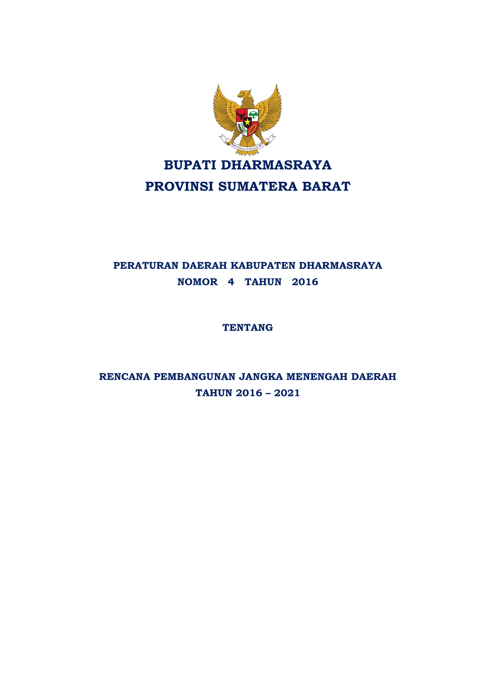 Bupati Dharmasraya Provinsi Sumatera Barat