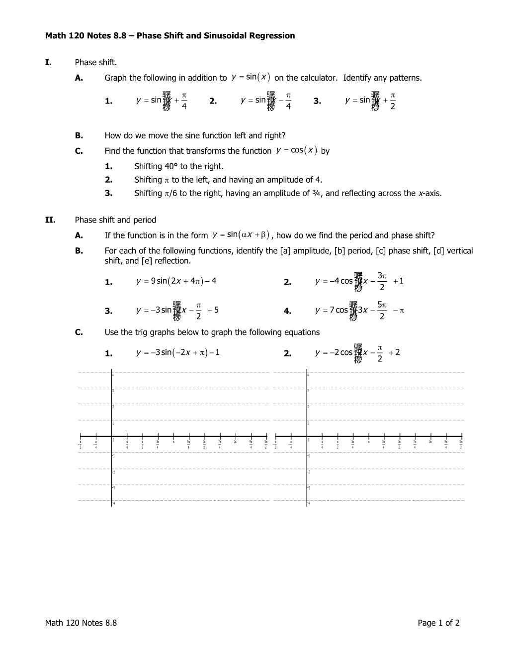 Math 120 Notes 8.8 Phase Shift and Sinusoidal Regression