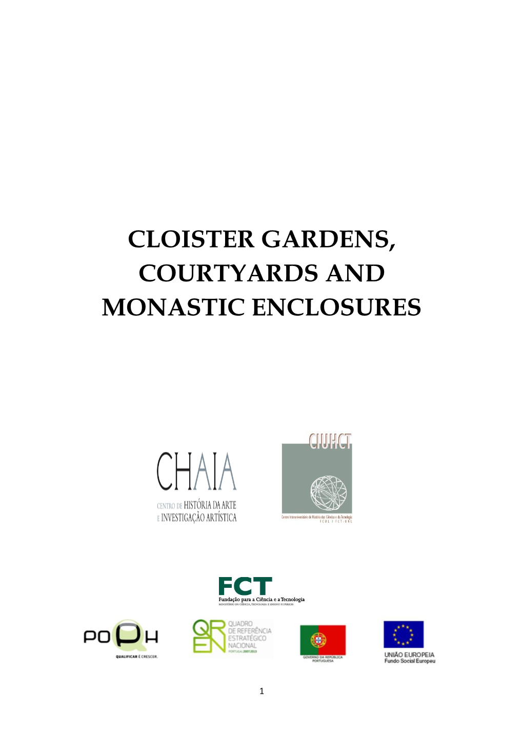 Cloister Gardens, Courtyards and Monastic Enclosures