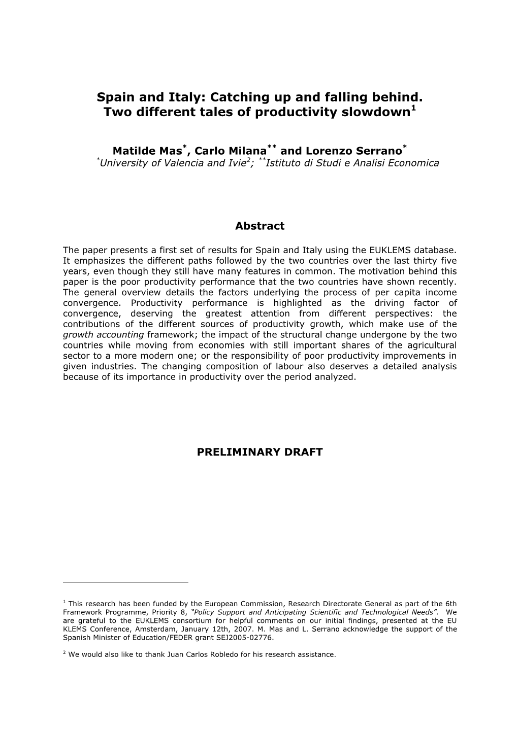 Spain and Italy: Catching up and Falling Behind. Two Different Tales of Productivity Slowdown1