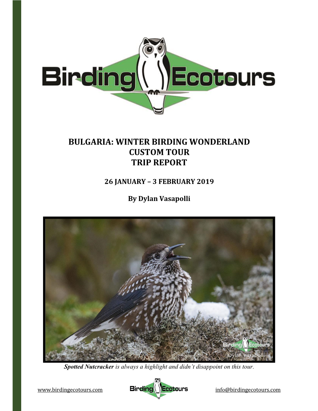 Bulgaria: Winter Birding Wonderland Custom Tour Trip Report