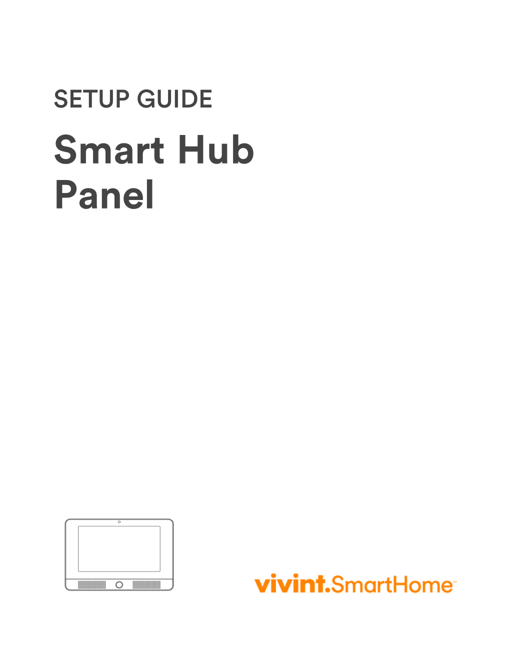 SETUP GUIDE Smart Hub Panel
