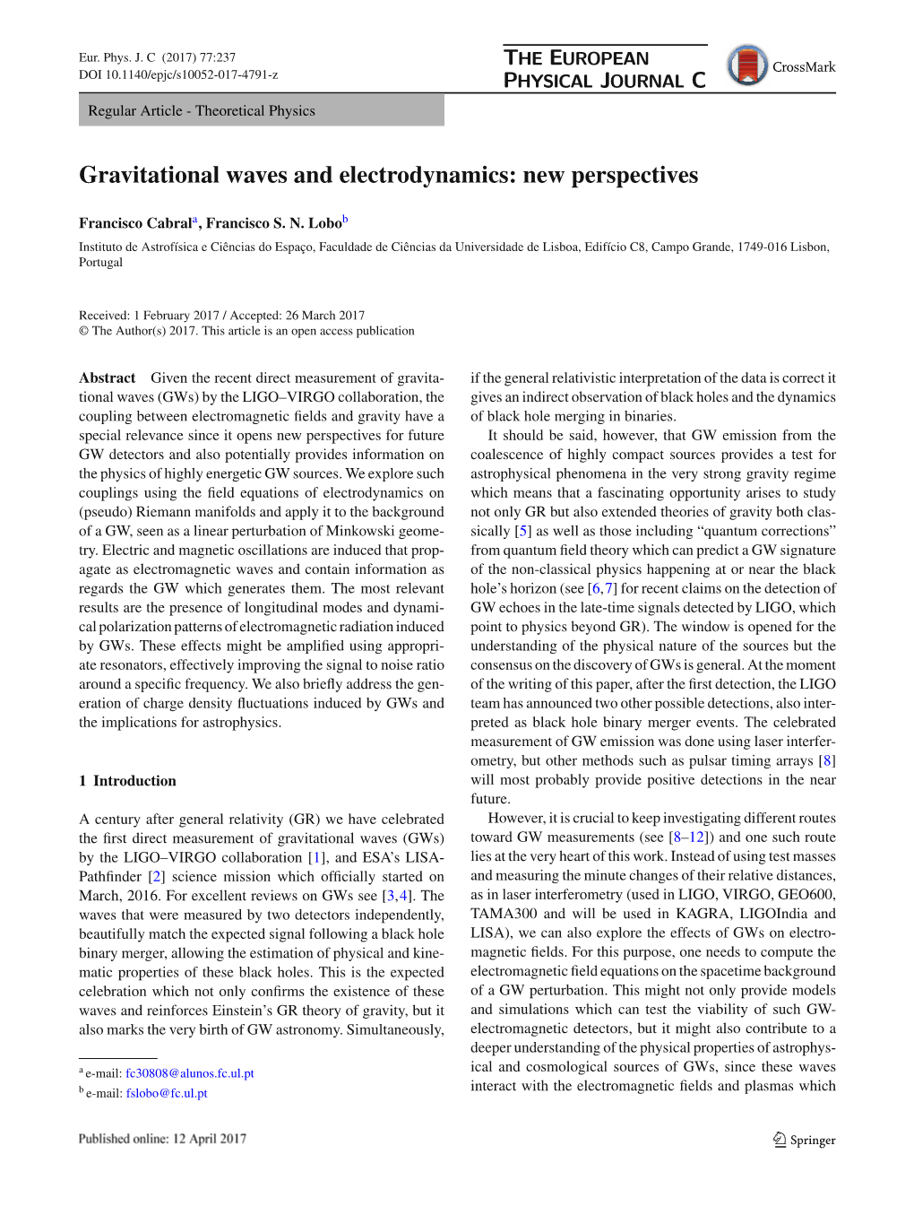 Gravitational Waves and Electrodynamics: New Perspectives