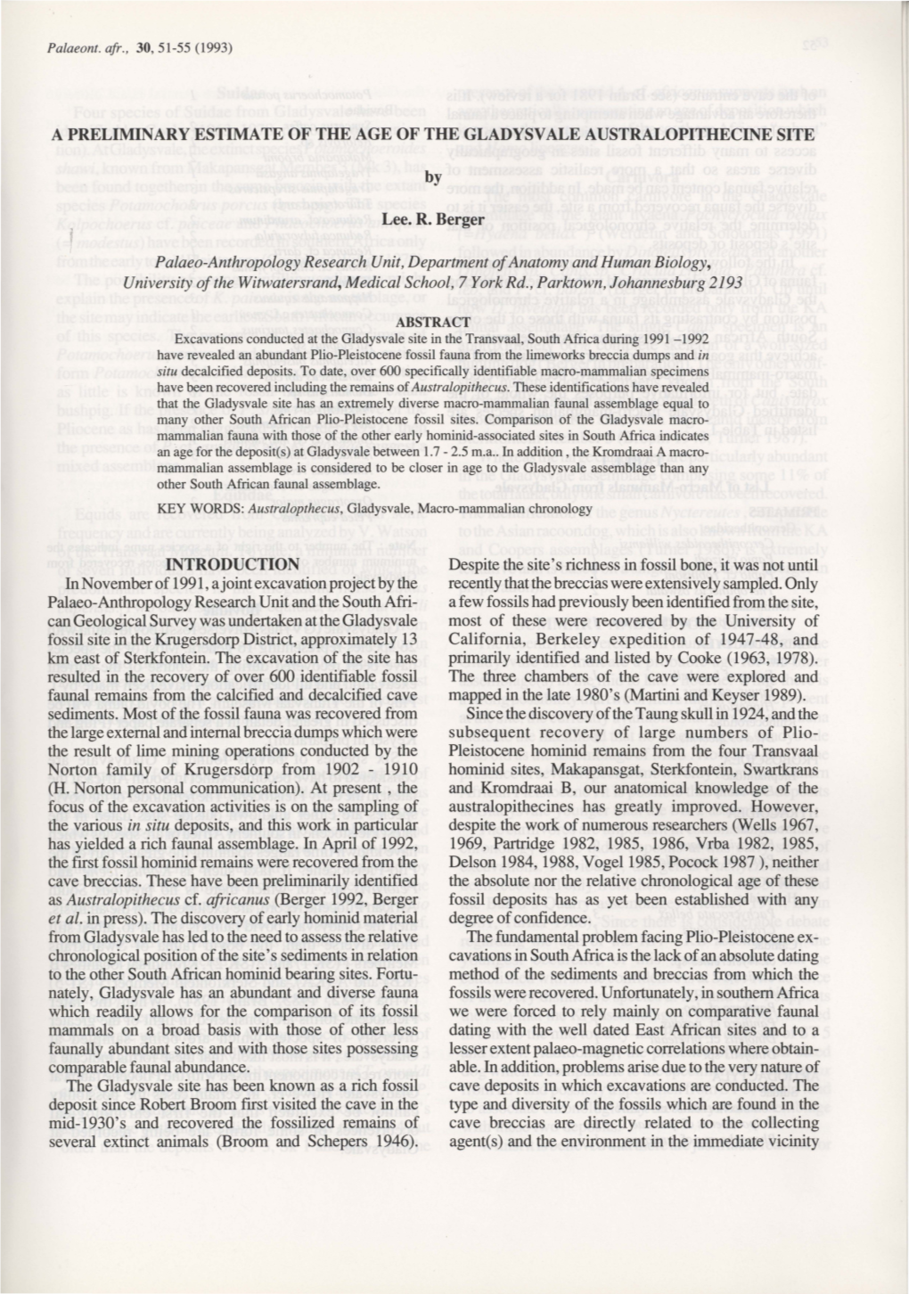 A Preliminary Estimate of the Age of the Gladysv Ale Australopithecine Site