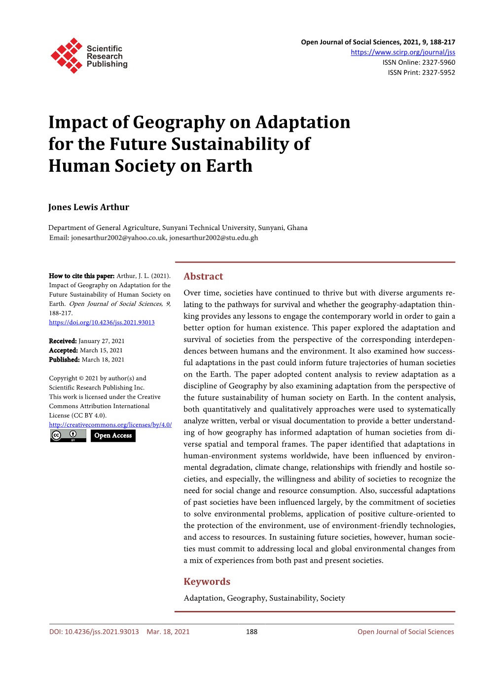 Impact of Geography on Adaptation for the Future Sustainability of Human Society on Earth