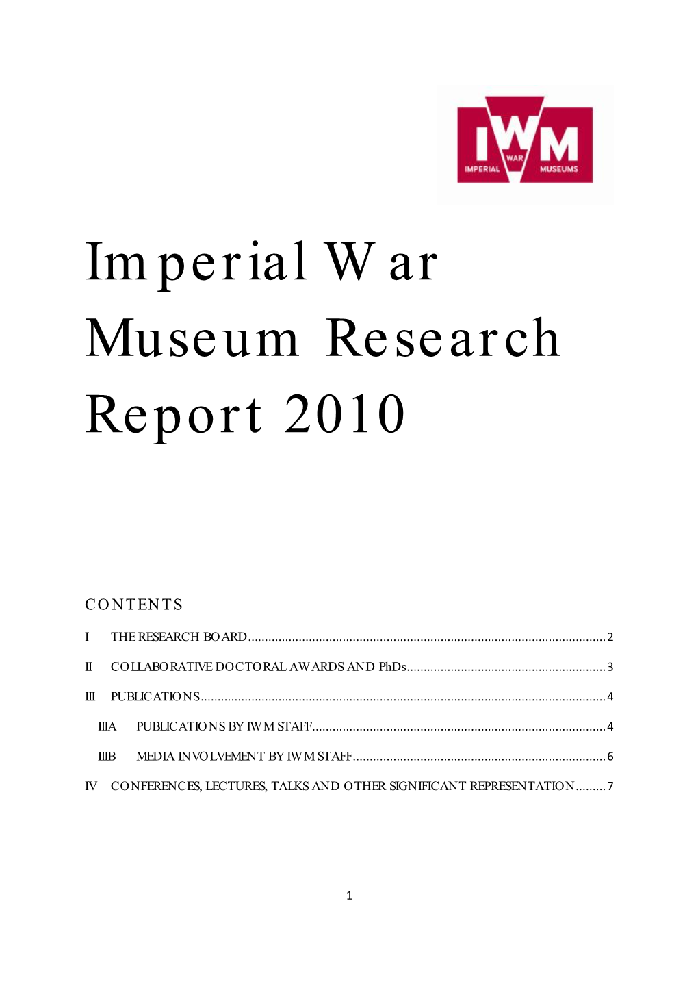 Imperial War Museum Research Report 2010