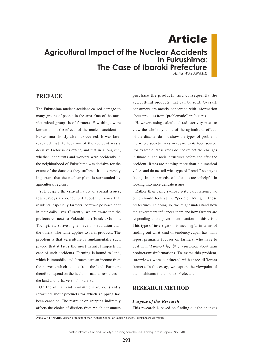 Agricultural Impact of the Nuclear Accidents in Fukushima: the Case of Ibaraki Prefecture Anna WATANABE