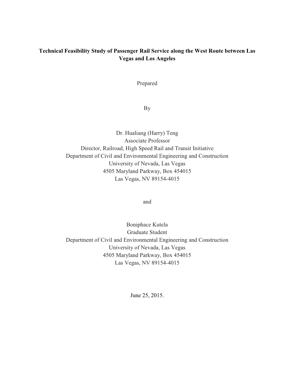 Technical Feasibility Study of Passenger Rail Service Along the West Route Between Las Vegas and Los Angeles