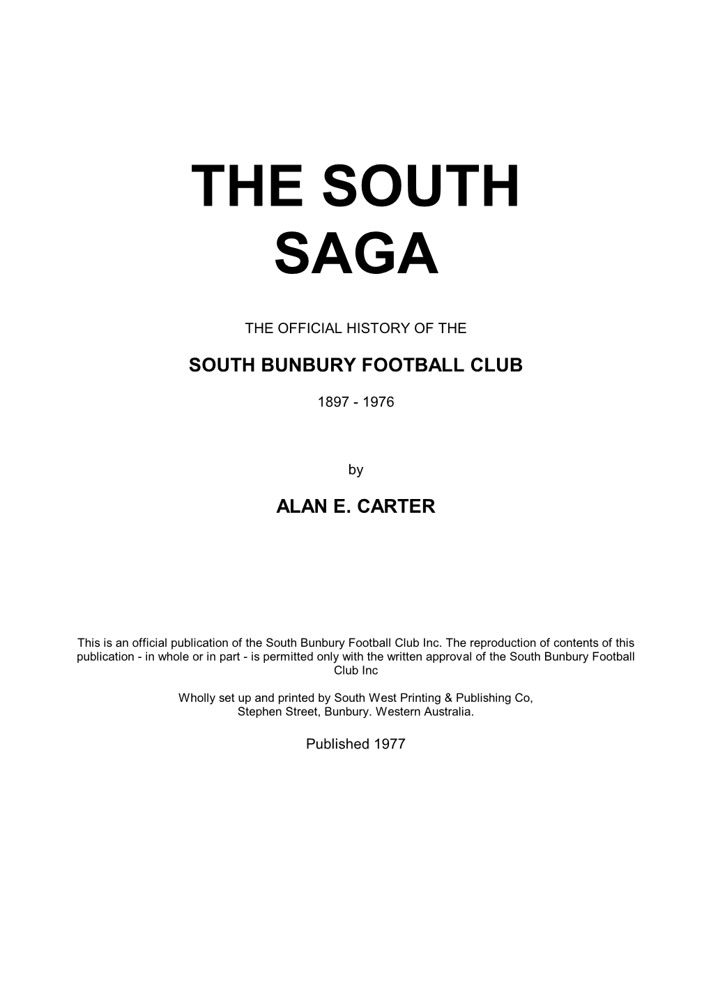 The South Saga