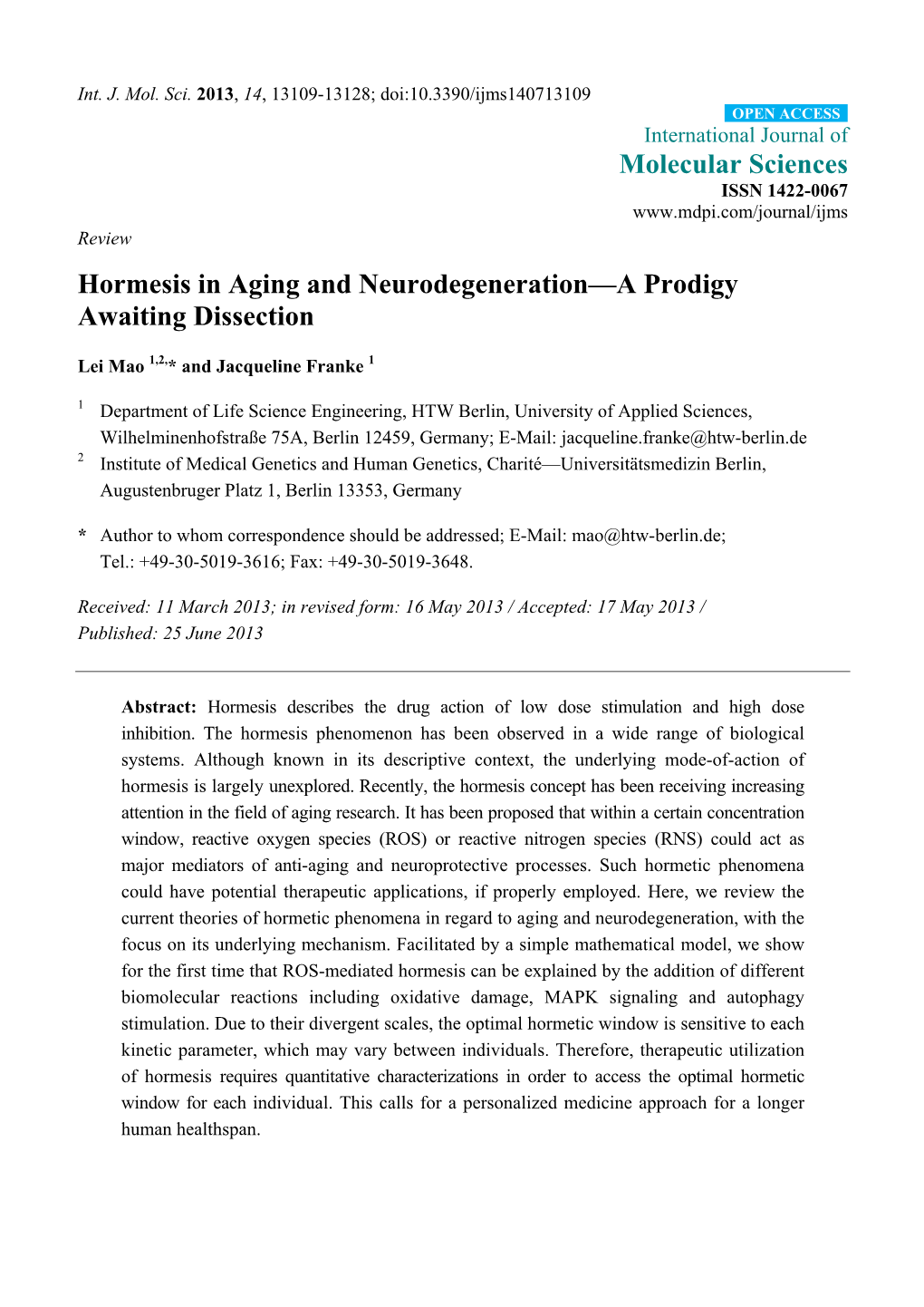 Hormesis in Aging and Neurodegeneration—A Prodigy Awaiting Dissection