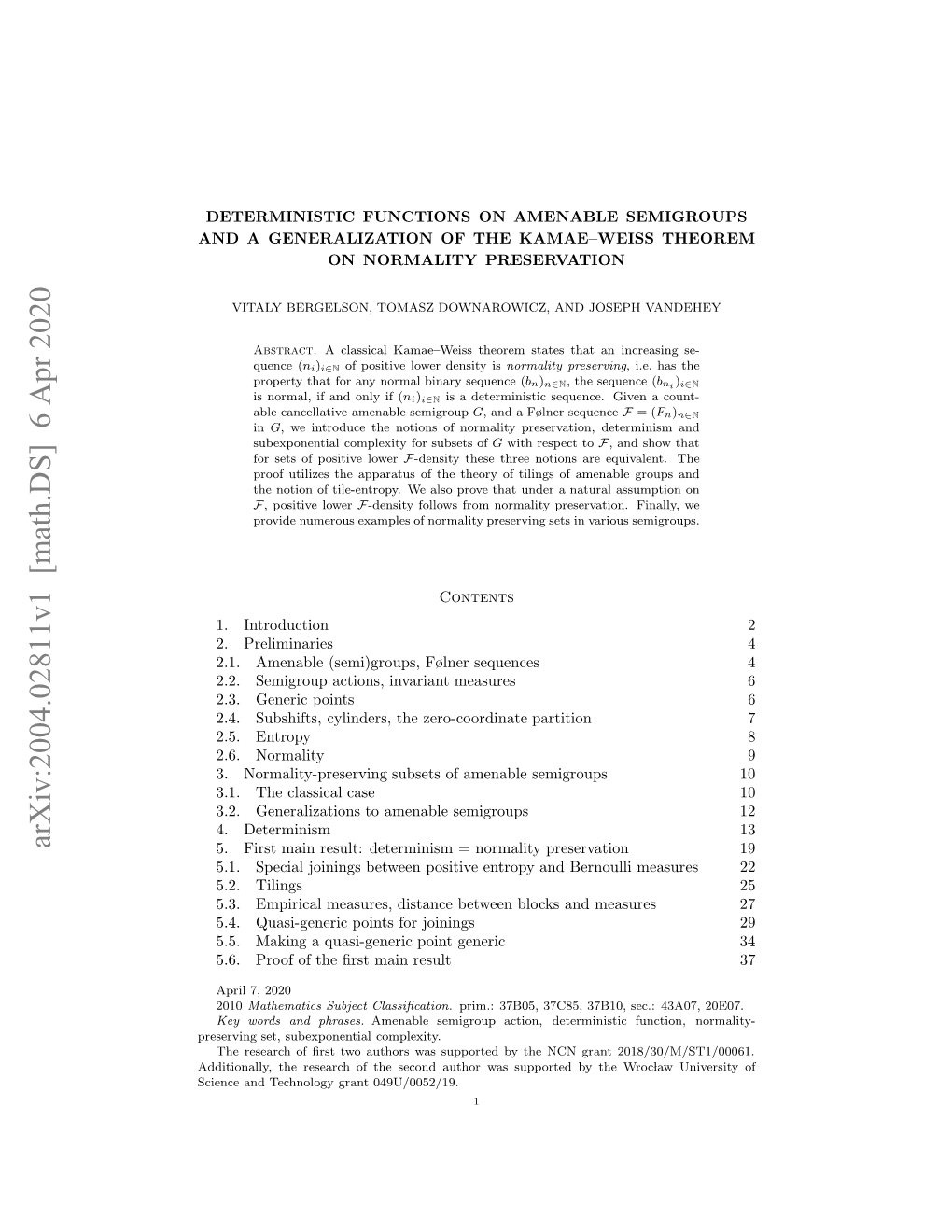 Deterministic Functions on Amenable Semigroups and a Generalization Of