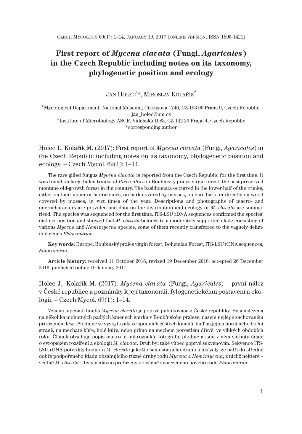 First Report of Mycena Clavata (Fungi, Agaricales) in the Czech Republic Including Notes on Its Taxonomy, Phylogenetic Position and Ecology